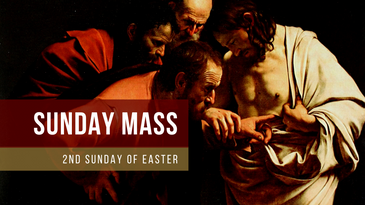Sunday Mass - Divine Mercy Sunday